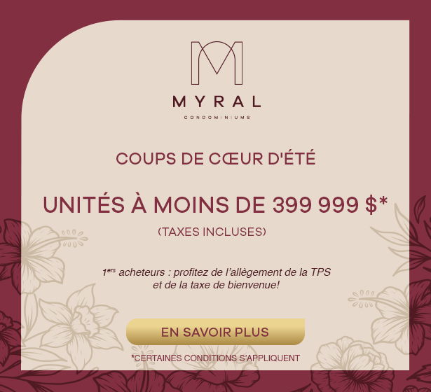 Coups de coeur - Unités à moins de 399 999$*